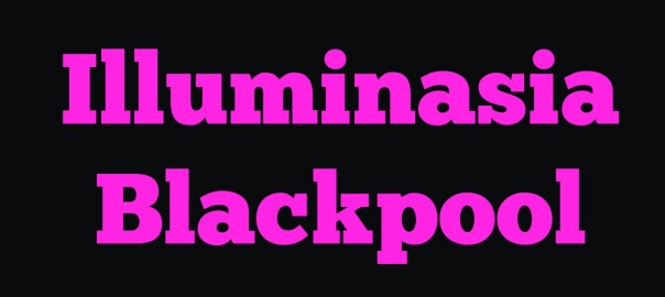 Illuminasia Blackpool