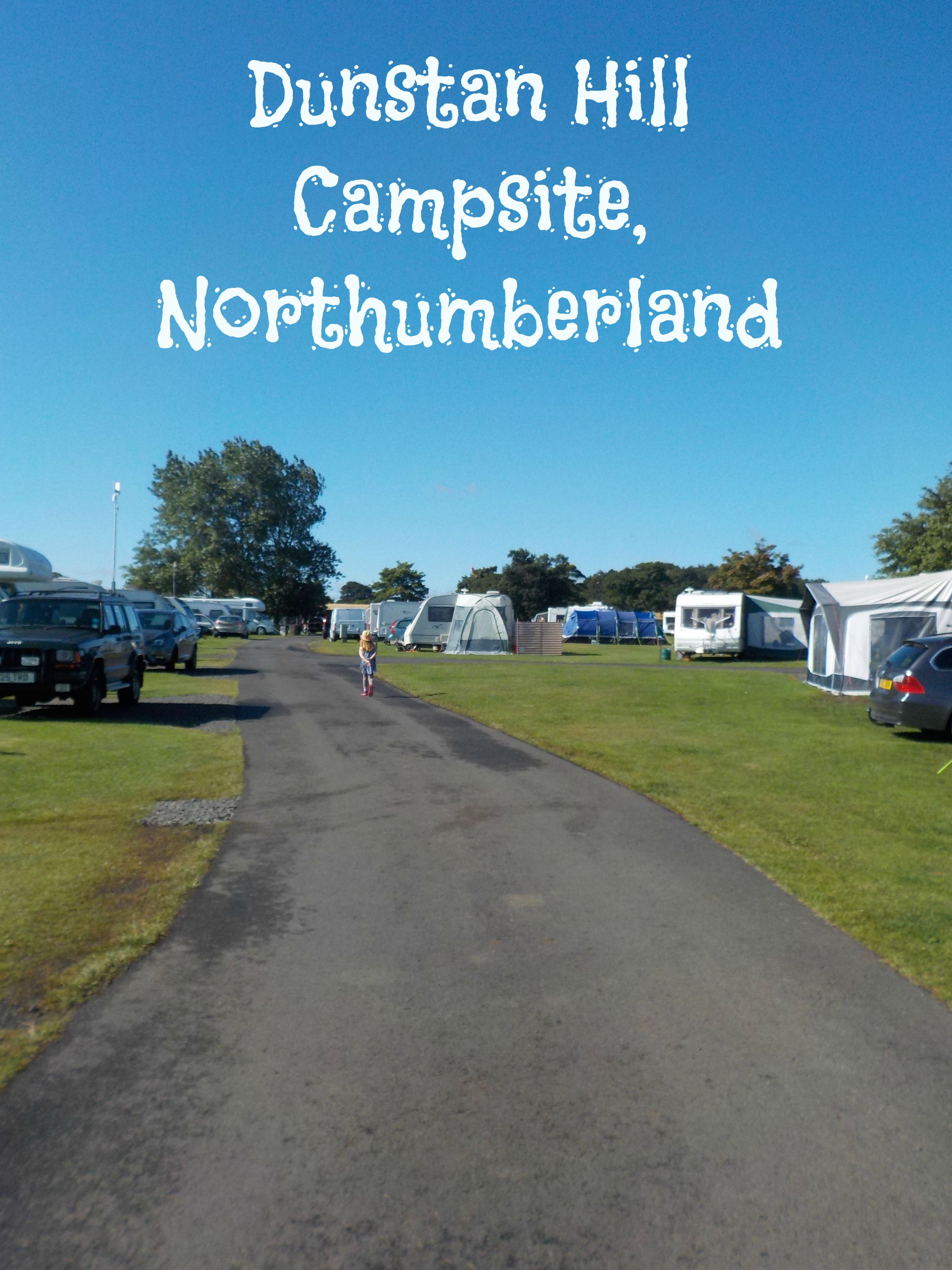 Dunstan Hill Campsite Northumberland